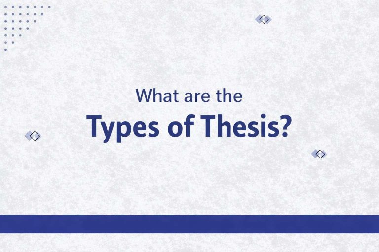 What are the Types of Thesis