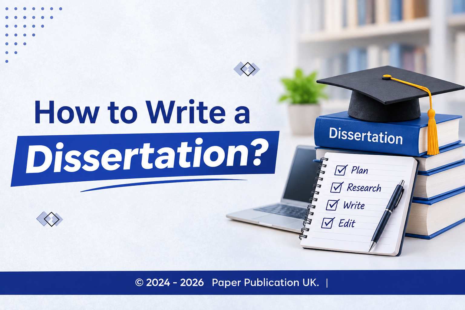how to write a dissertation